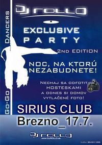 EXCLUSIVE PARTY part II@Sirius Club