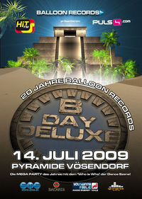 B-Day Deluxe - 20 Jahre Balloon Records - VIP Empfang@Eventhotel Pyramide