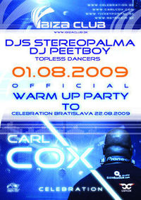 Official Warm Up Party To Carl COX@Ibiza Club