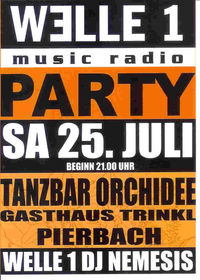 Welle1 Party@Tanzbar Orchidee (Gh. Trinkl)