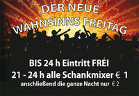 Der neue Wahnsinns Freitag@Lava Lounge Linz