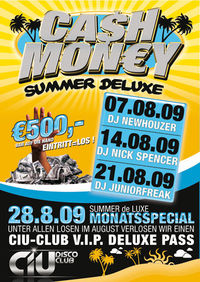 Cash Money Summer De Luxe@CIU Disco Club