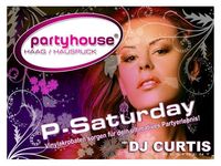 P-Saturday@Partyhouse