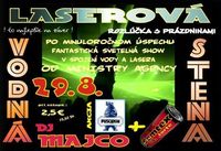 Laserová rozlúčka s prázdninami@Disco Club Bosorka