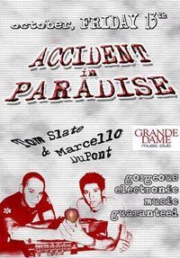 Accident in Paradise
