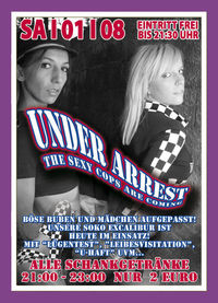 Under Arrest - The sexy Cops are comming@Excalibur