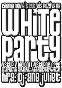 White párty@Cinema Movie's Club