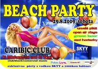 BEACH PARTY/ukončenie leta 2009@Caribic Club