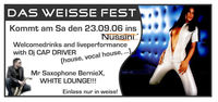 Das Weisse Fest@Nussini Lounge