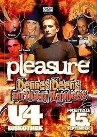 Pleasure Dennes Deen Geburtstag