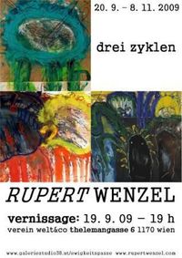 Rupert Wenzel drei zyklen@Verein welt&co