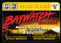Baywatch Weekend@Bienenstich