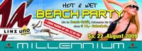 Hot & Wet Beachparty@Millennium Leonding