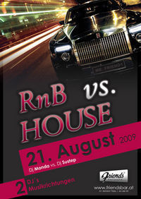 RNB vs. House