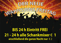 Der neue Wahnsinns Freitag@Lava Lounge Linz