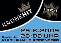 Krone Hit Disco@Kulturhalle Reisenberg