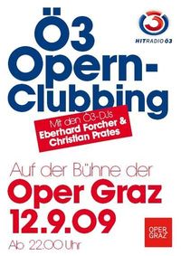 Ö3 Opern Clubbing@Oper Graz