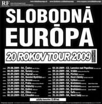 Slobodná Európy - 20 rokov tour 2009@Rock Fabric 