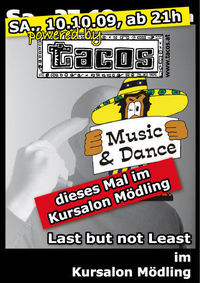 Tacos - Last but not Least@Kursalon Mödling