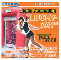 Lucky-Day@Amadeus Dancefactory
