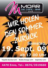 Wir holen den Sommer zurück@Cafe Bar Moar