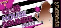 Club House Soundz Party