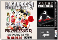 La Grande Notte Italiana mit DJ Provenzano@Nachtschicht