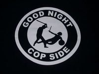 "Good Night Cop Side "
