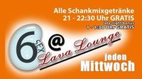 6@Lava Lounge - All inclusive!@Lava Lounge Linz