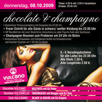 Chocolate Champagne @ Vulcano@Vulcano