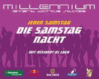 Die Samstag Nacht@Millennium