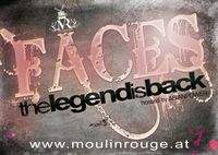 Faces - The Legend is Back