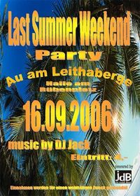 Last Summer Weekend Party@Rübenplatz