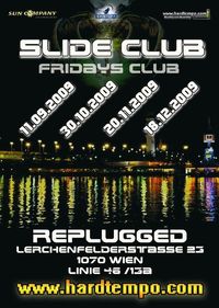 Slide Club -  Club Opening