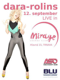 Dara Rolins Live@Mirage Club