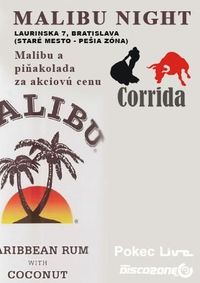 Malibu Night@Corrida De Toros