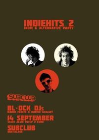 Indie Hits@Subclub