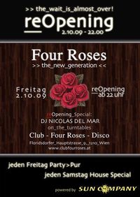 reOpening@Four Roses Deluxe 