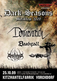 Dark Seasons Metalfest 2009@Kitzmantelfabrik
