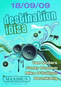 Destination Ibiza@Maximus