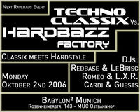 Techno Classix vs Hardbazz Factory@Babylon²