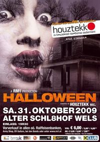 Halloween 2009 feat. Houztekk@Schl8hof Wels