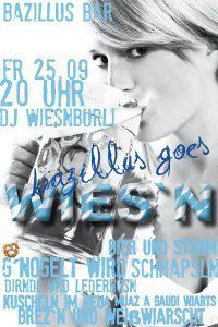 Bazillus Goes Wiesn@Bazillus Bar & Lounge