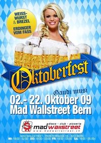 Oktoberfest@Mad Wallstreet - Bern