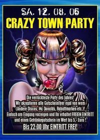 Crazy Town Party@Ballhaus Freilassing