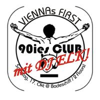 (Viennas First) 90ies Club @Badeschiff