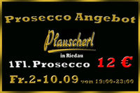 Posecco Angebot@Cafe Bar Plauscherl