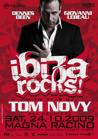 Ibiza rocks feat. Star-Dj Tom Novy@Magna Racino