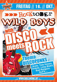 Wild Boys Disco meets Rock@Bollwerk