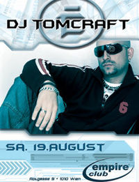 Special Night - Dj Tomcraft@Empire Club